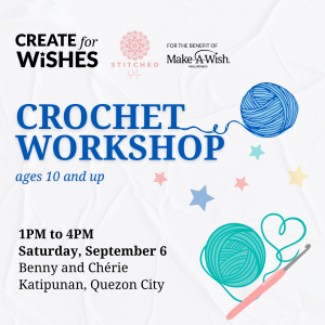 Crochet Workshop (Create For Wishes x Stitched by Mia)
